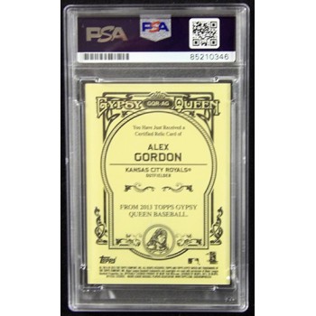 Alex Gordon Signed 2013 Topps Gypsy Queen Relic Card #GQR-AG PSA Authenticated