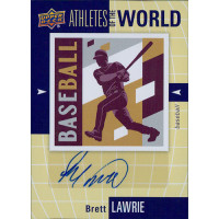 Brett Lawrie Signed 2011 Upper Deck World of Sports Athletes Card #AW-BL Brett Lawrie Signed 2011 Upper Deck World of Sports Athletes Card #AW-BL