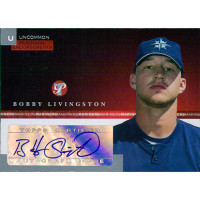 Bobby Livingston Signed 2005 Topps Pristine Personal Endorsements Card #PEU-BL /247 Bobby Livingston Signed 2005 Topps Pristine Personal Endorsements Card #PEU-BL /247