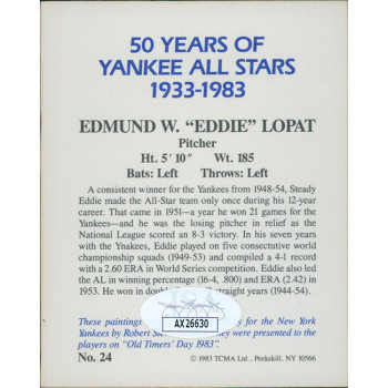 Ed Lopat Signed 1983 TCMA 50 Years of Yankee All Stars Card #24 JSA Authentic Ed Lopat Signed 1983 TCMA 50 Years of Yankee All Stars Card #24 JSA Authentic