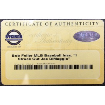 Bob Feller Signed Inscribed Rawlings Major League Baseball JSA Steiner Authentic