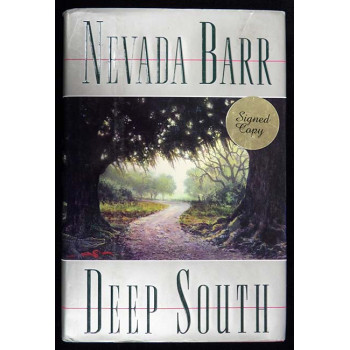 Nevada Barr Signed Deep South 2000 Hardcover Book JSA Authenticated