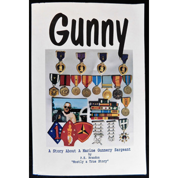 P.E. Brandon Signed Gunny A Story About A Marine Gunnery Sgt Book JSA Authentic
