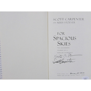 For Spacious Skies Scott Carpenter Kris Stoever Signed Book JSA Authenticated