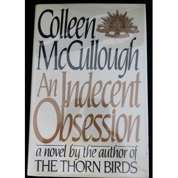 Colleen McCullough Signed An Indecent Obsession 1st Ed Book JSA Authenticated