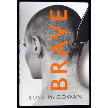 Rose McGowan Signed Brave First Edition Hard Cover Book JSA Authenticated B