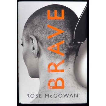 Rose McGowan Signed Brave First Edition Hard Cover Book JSA Authenticated A
