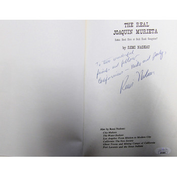 Remi Nadeau Signed The Real Joaquin Murieta First Edition Book JSA Authenticated