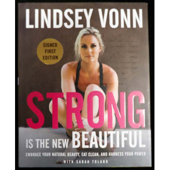 Lindsey Vonn Signed Strong Is The New Beautiful 1st Ed Hardcover Book JSA Authen
