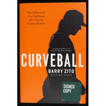 Barry Zito Signed Curveball 1st Edition Hardcover Book JSA Authenticated