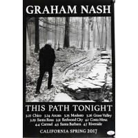 Graham Nash Signed This Path Tonight 2017 Concert Poster JSA Authenticated