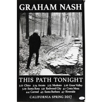 Graham Nash Signed This Path Tonight 2017 Concert Poster JSA Authenticated