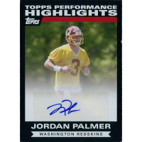 Jordan Palmer Signed 2007 Topps Performance Highlights Card #THA-JP Jordan Palmer Signed 2007 Topps Performance Highlights Card #THA-JP