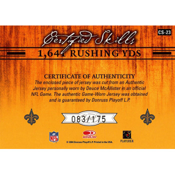 Deuce McAllister 2004 Leaf Certified Materials Certified Skills Card /175 #CS-23 Deuce McAllister 2004 Leaf Certified Materials Certified Skills Card /175 #CS-23